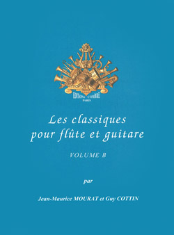Les Classiques pour flûte et guitare. Vol. B. 9790230366489