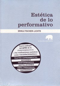 Estética de lo performativo. 9788415289180