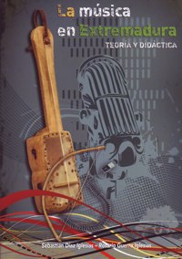 La música en Extremadura: Teoría y didáctica