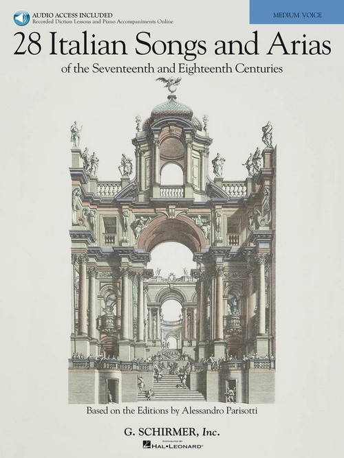 28 Italian Songs and Arias of the Seventeenth and Eighteenth Centuries. Medium Voice and Piano