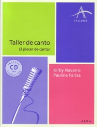 Taller de canto: el placer de cantar. 9788484289609