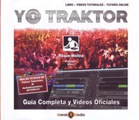 Yo, Traktor: Guía completa y vídeos oficiales