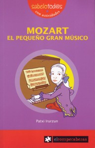 Mozart. El pequeño gran músico