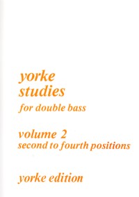 Yorke Studies for Double Bass, vol. 2: Second to Fourth Positions