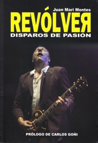 Revólver. Disparos de pasión. 9788415191919