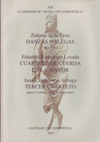 Danzas galegas, para viola. Cuarteto de cuerda en La mayor. Tercer cuarteto, para 2 violines, viola y violonchelo. 59873