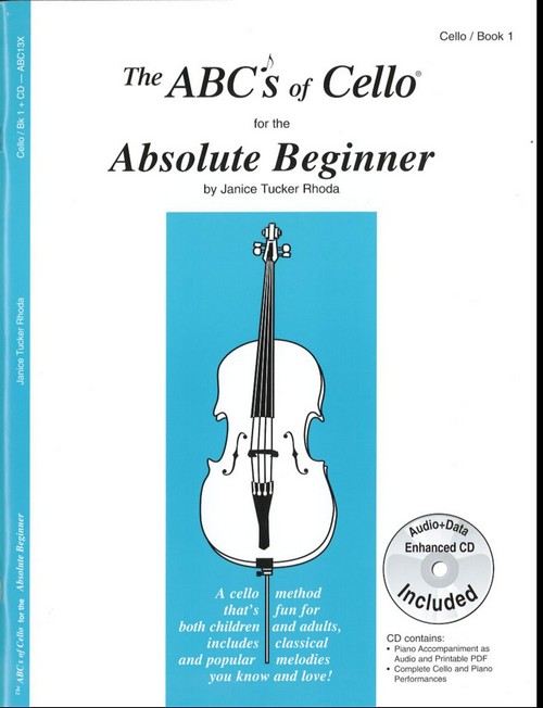 The ABC's of Cello, Book 1, Absolute Beginner (+CD)