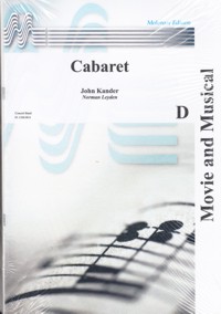 Cabaret, Selections for Concert Band. 59976 Cabaret, Selections for Concert Band. 59976