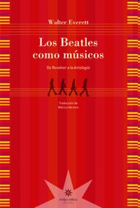 Los Beatles como músicos: De Revolver a la Antología