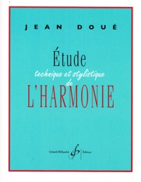 Étude technique et stylistique de l'harmonie. 9790043061045