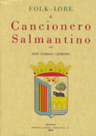 Folk-lore o cancionero salmantino. 9788497614344