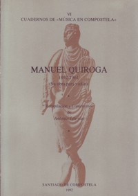 Manuel Quiroga (1892-1961): Su obra para violín