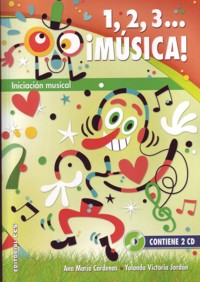 1, 2, 3... ¡Música! Iniciación musical. 9788490231579