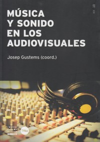 Música y sonido en los audiovisuales