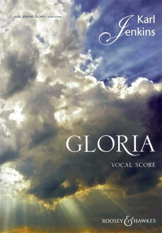 Gloria. Vocal Score. 9780851625980 Gloria. Vocal Score. 9780851625980