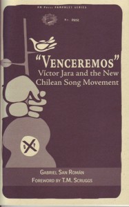 ?Venceremos?: Víctor Jara and the New Chilean Song Movement