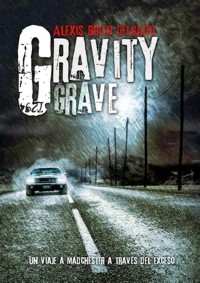 Gravity Grave. 9788494133282