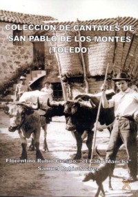 Colección de cantares de San Pablo de los Montes (Toledo). 9788416005468
