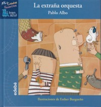 La extraña orquesta