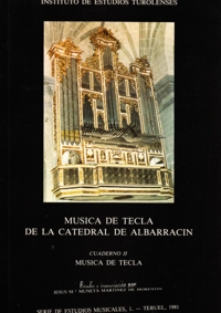 Música de tecla de la catedral de Albarracín. Cuaderno II: música de tecla