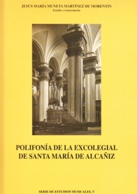 Polifonía de la excolegial de Santa María de Alcañiz. 9788486982690