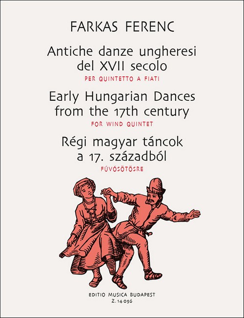 Early Hungarian Dances from the 17th Century, for Wind Quintet