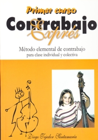 Contrabajo express, curso 1º. Método elemental de contrabajo para clase individual y colectiva