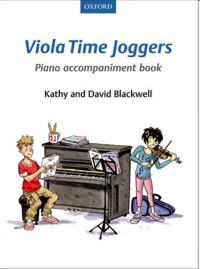 Viola Time Joggers Piano Accompaniments. Piano Book 1