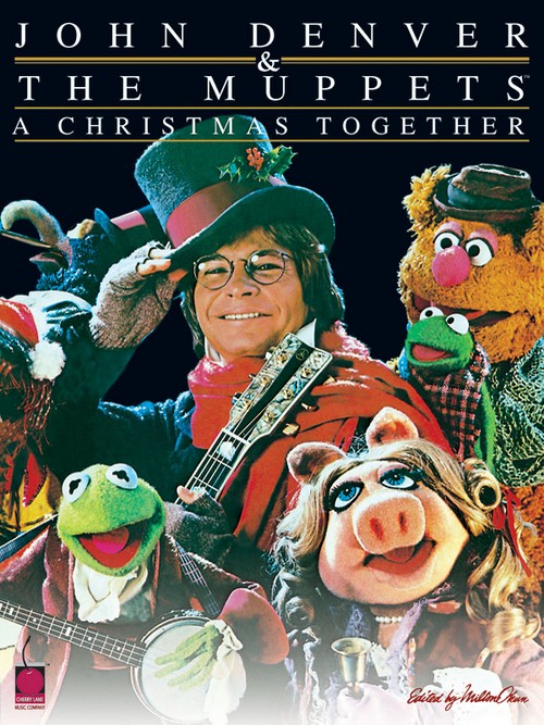 John Denver & The Muppets: A Christmas Together (piano, vocal, guitar). 9781575605586