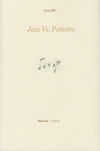 Jazz vs. Palladio