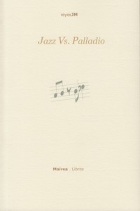 Jazz vs. Palladio