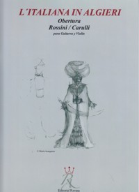 L'italiana in Algieri. Obertura para guitarra y violín. 9790901881723 L'italiana in Algieri. Obertura para guitarra y violín. 9790901881723
