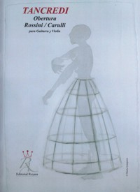 Tancredi. Obertura para guitarra y violín