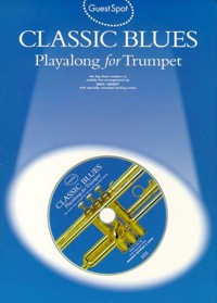 Guest Spot: Classic Blues Playalong for Trumpet. 9780711984547