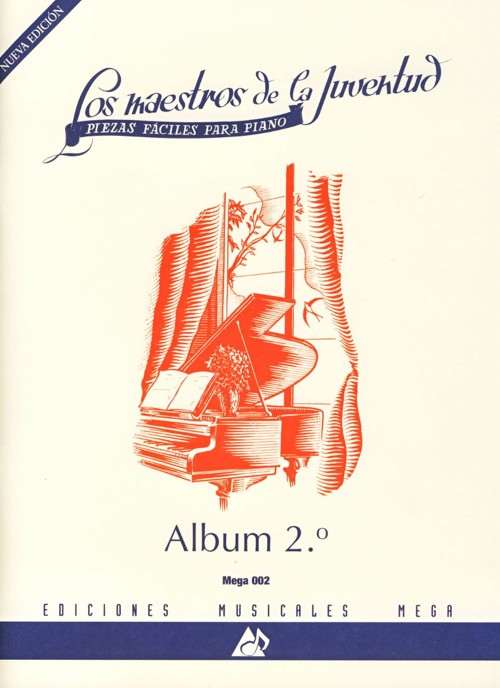 Los maestros de la juventud, álbum nº 2: piezas fáciles para piano. 9788495296016