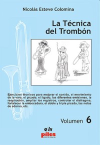 La técnica del trombón, vol. 6