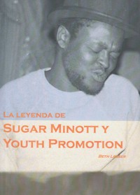 La leyenda de Sugar Minott y Youth Promotion. 61288