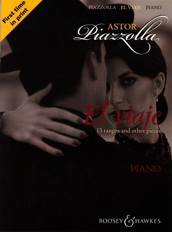 El viaje: 15 tangos and other pieces, for piano. 9780851625546