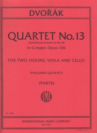 String Quartet No. 13 in G Major, op. 106, for Two Violins, Viola and Cello. Set of Parts