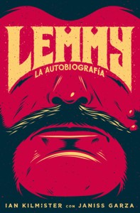 Lemmy: La autobiografía. 9788494029882
