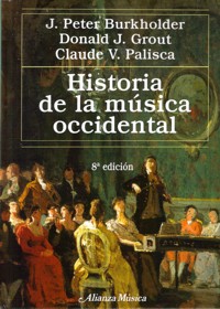 Historia de la música occidental. 9788420699141 Historia de la música occidental. 9788420699141