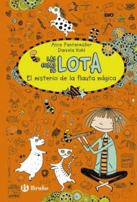 Las cosas de Lota: El misterio de la flauta mágica. 9788469602423 Las cosas de Lota: El misterio de la flauta mágica. 9788469602423