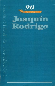 90 aniversario Joaquín Rodrigo