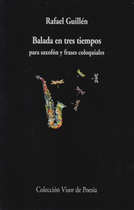 Balada en tres tiempos para saxofón y frases coloquiales