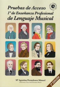 Pruebas de acceso a 1º de Enseñanza Profesional de Lenguaje Musical. Segunda Edición. 9788493922313