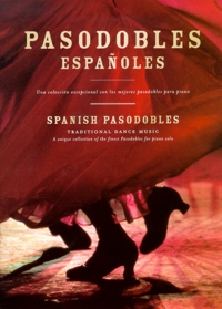 Pasodobles españoles, para piano. 9780711985995