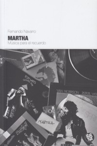 Martha, música para el recuerdo. 9788494362118