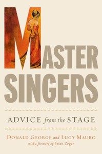 Master Singers: Advice from the Stage. 9780199324187