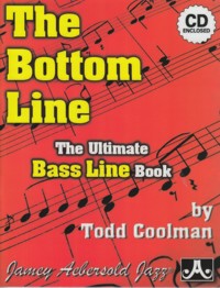 The Bottom Line. The Ultimate Bass Line Book