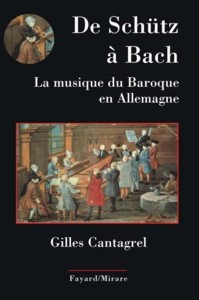 De Schütz à Bach. La musique du baroque en Allemagne. 9782213638324